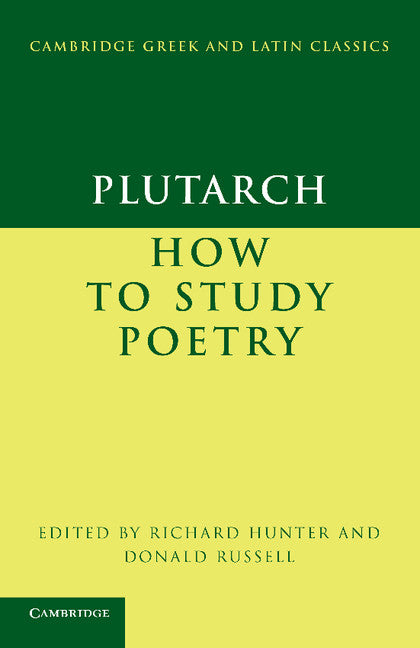Plutarch:  How to Study Poetry  (De audiendis poetis)