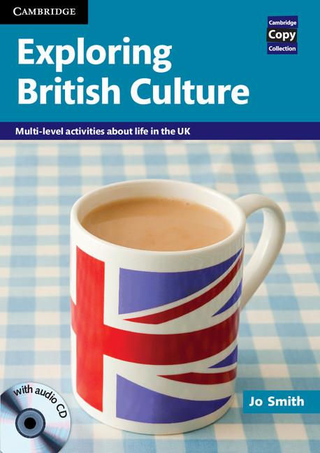 Exploring British Culture with Audio CD