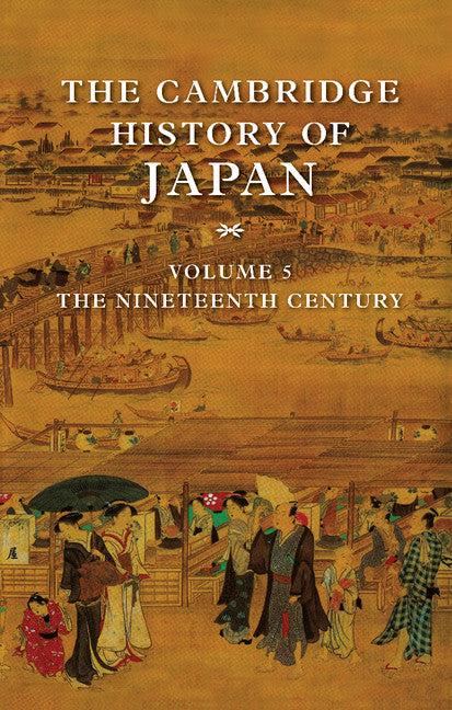The Cambridge History of Japan Volume 5