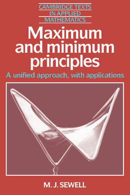 Maximum and Minimum Principles – Cambridge University Press Bookshop
