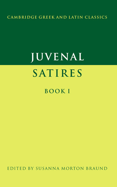 Juvenal: Satires Book I