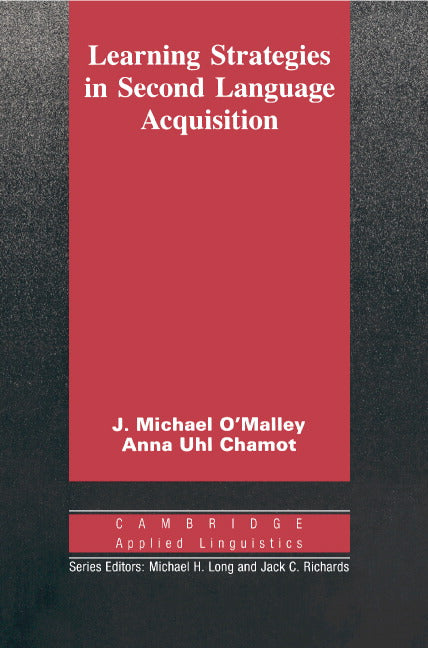 Learning Strategies in Second Language Acquisition