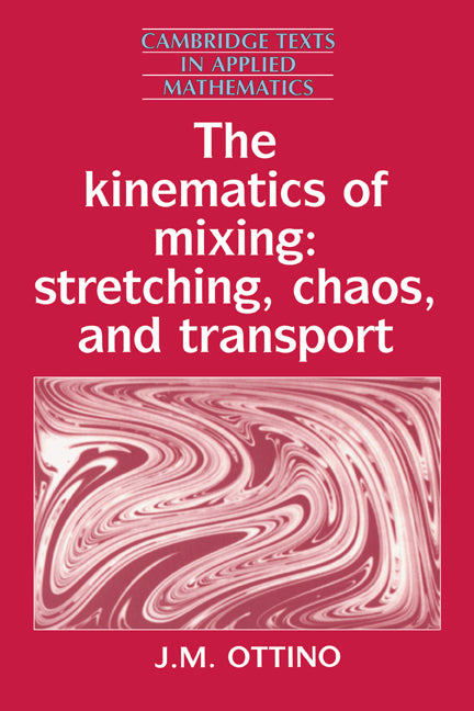 The Kinematics of Mixing