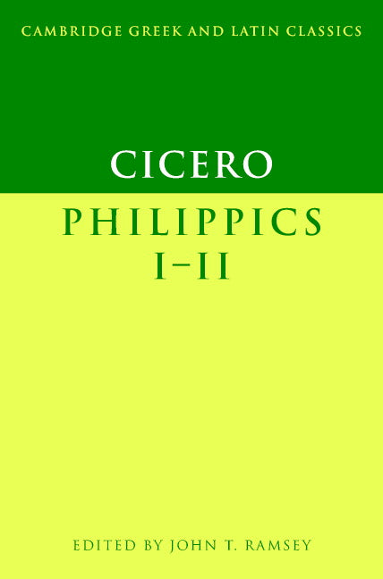 Cicero: Philippics I-II