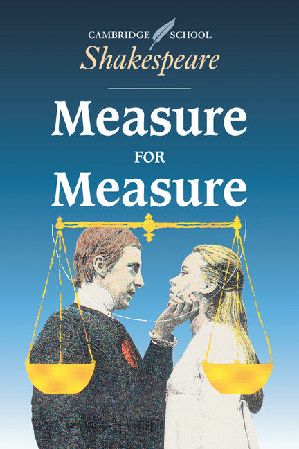 Measure for Measure: Cambridge School Shakespeare