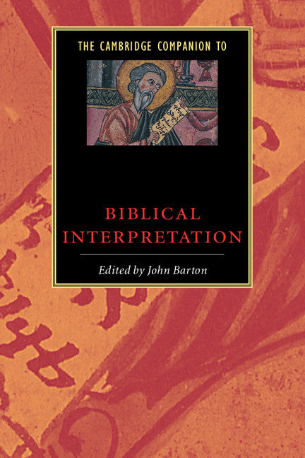 The Cambridge Companion to Biblical Interpretation