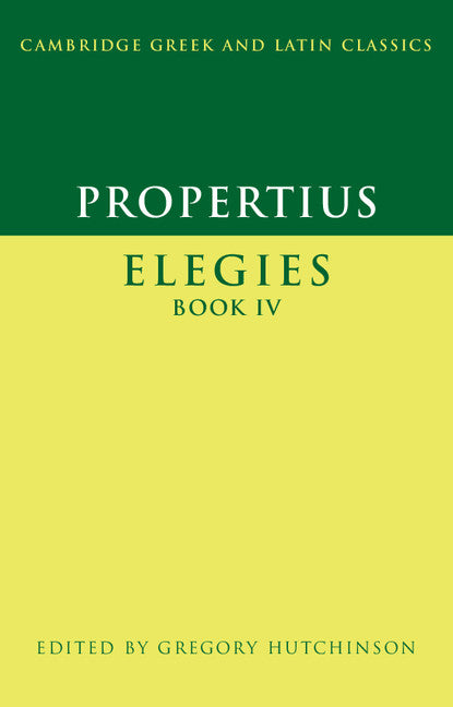 Propertius: Elegies Book IV