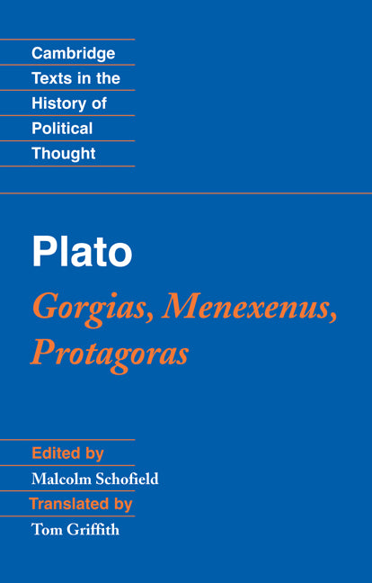 Plato: Gorgias, Menexenus, Protagoras