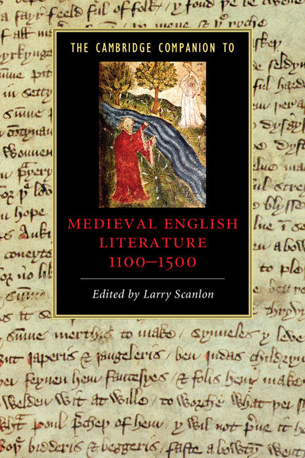 The Cambridge Companion to Medieval English Literature 1100–1500