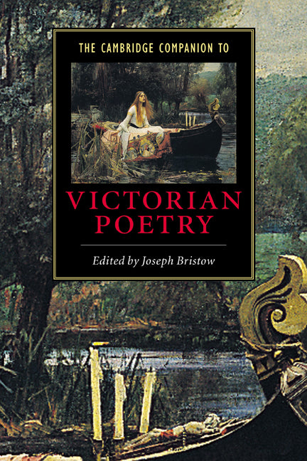 The Cambridge Companion to Victorian Poetry