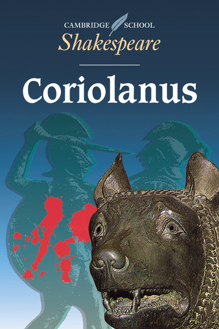 Coriolanus: Cambridge School Shakespeare