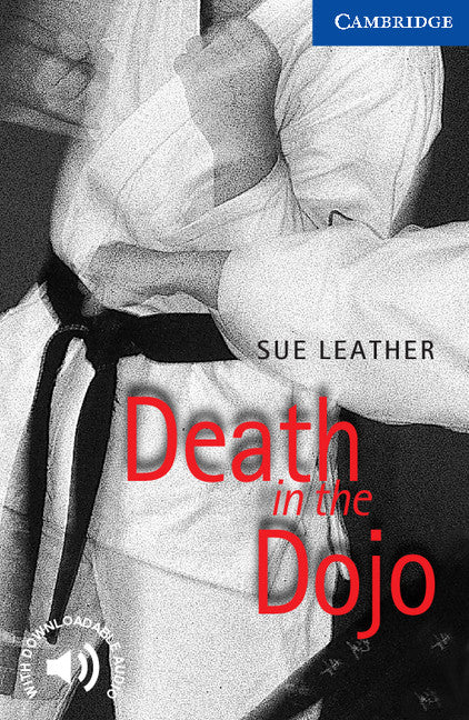 Death in the Dojo Level 5 Upper intermediate