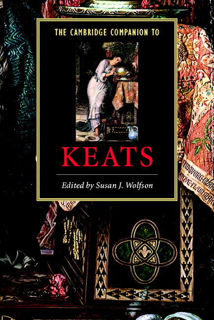 The Cambridge Companion to Keats