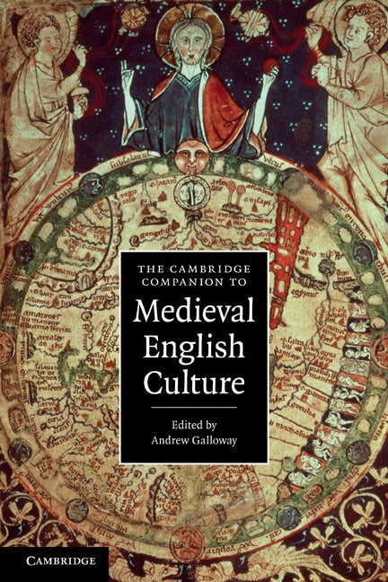The Cambridge Companion to Medieval English Culture