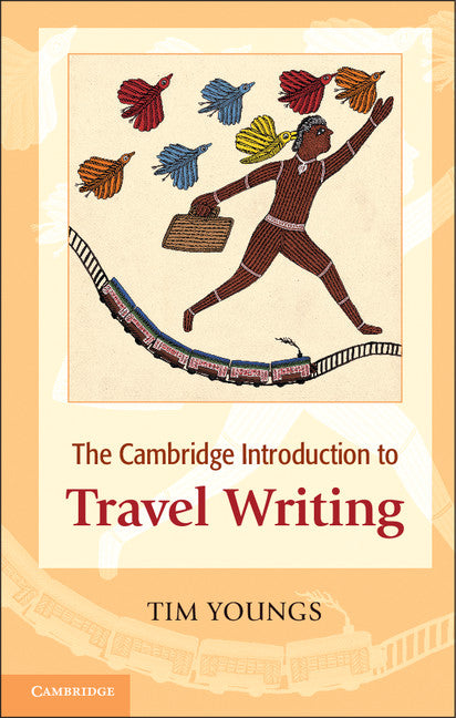 SALE The Cambridge Introduction to Travel Writing