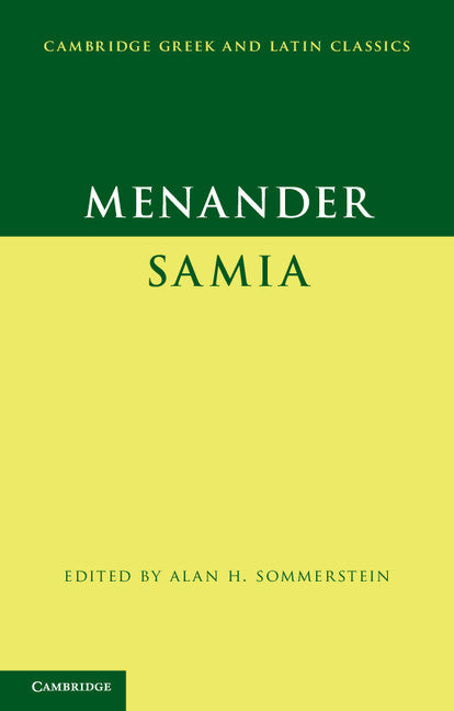 Menander:  Samia (The Woman from Samos)
