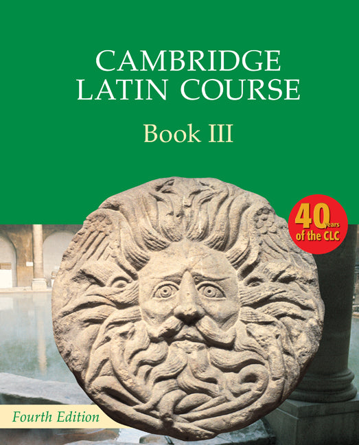 Cambridge Latin Course Book 3 Student's Book 4th edition