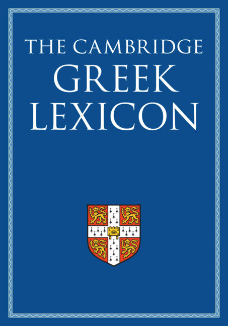 SALE The Cambridge Greek Lexicon: 2 Volume Hardback Set: No Slipcase