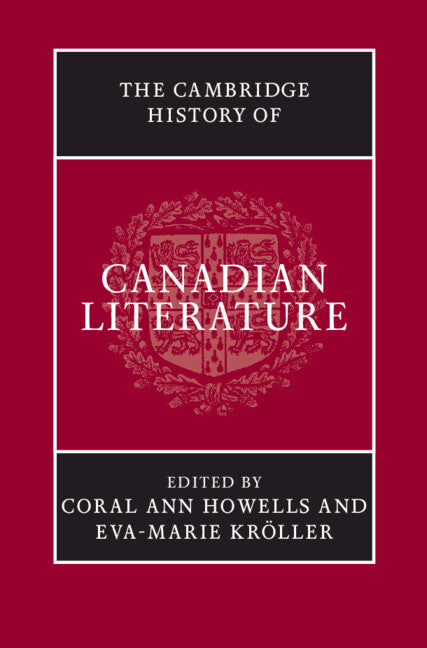 SALE The Cambridge History of Canadian Literature