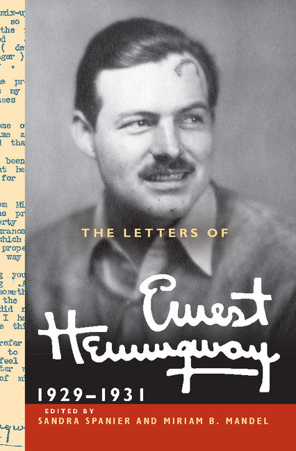 The Letters of Ernest Hemingway: Volume 4, 1929–1931