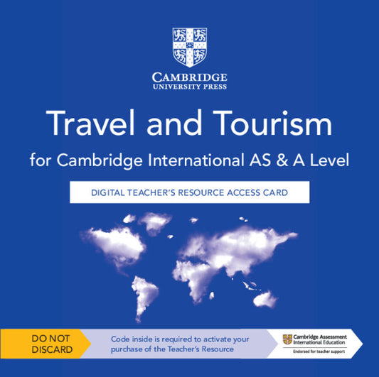 Cambridge International AS and A Level Travel and Tourism Digital Teacher's Resource Access Card