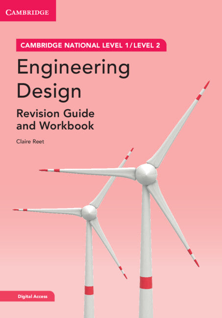Cambridge National in Engineering Design Revision Guide and Workbook with Digital Access (2 Years)
