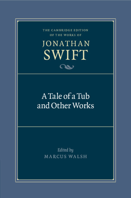 A Tale of a Tub and Other Works