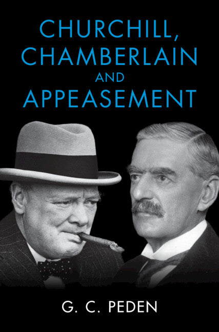 Churchill, Chamberlain and Appeasement