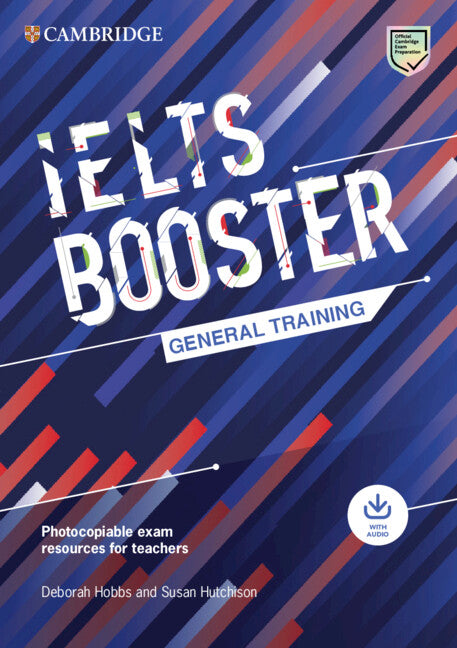 IELTS Booster General Training With Photocopiable Exam Resources for Teachers