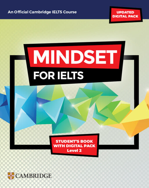 Mindset for IELTS with Updated Digital Pack Level 2 Student’s Book with Digital Pack