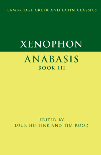 Xenophon:  Anabasis  Book III