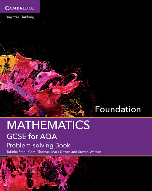 GCSE Mathematics for AQA Foundation Problem-solving Book