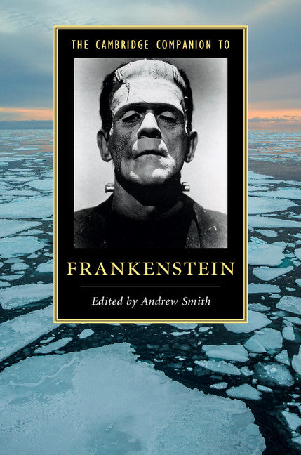 The Cambridge Companion to  Frankenstein