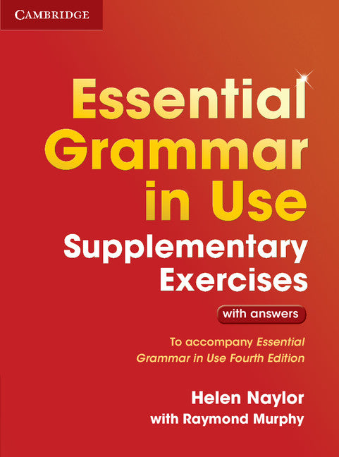 Essential Grammar in Use Supplementary Exercises With Answers