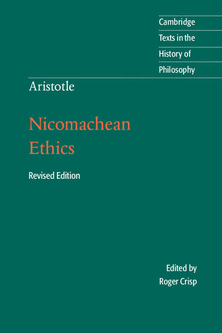 Aristotle:  Nicomachean Ethics
