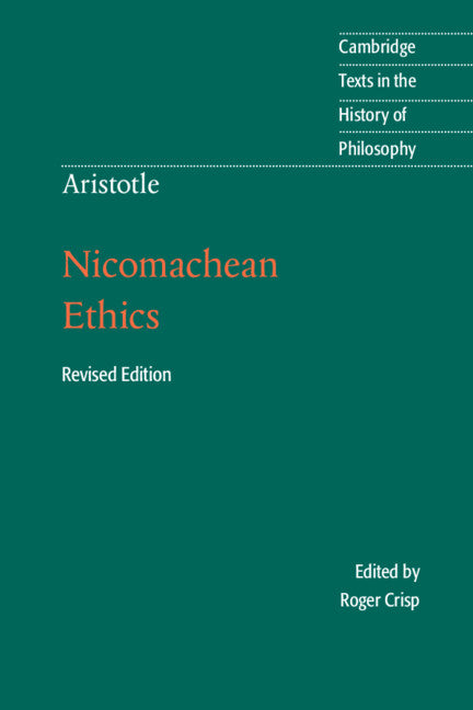 Aristotle:  Nicomachean Ethics