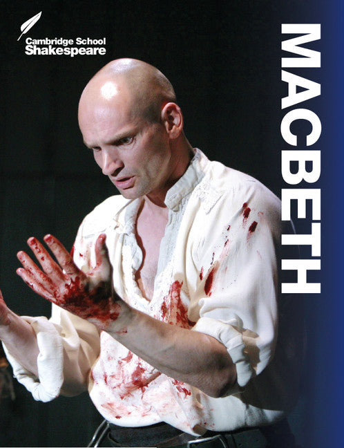 Macbeth: Cambridge School Shakespeare