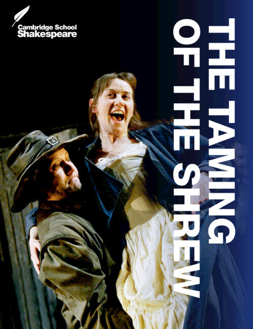 The Taming of the Shrew: Cambridge School Shakespeare