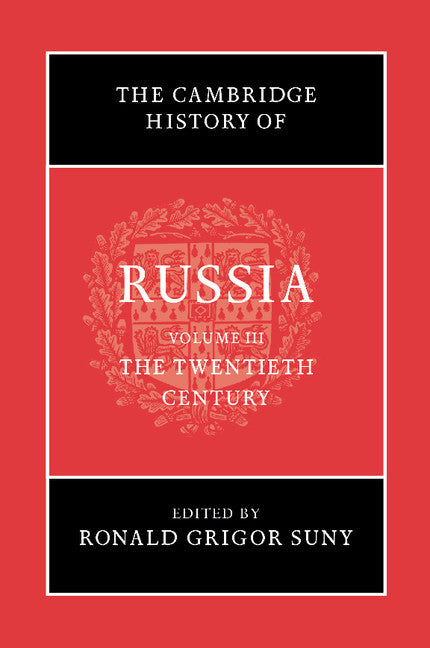 The Cambridge History of Russia Volume 3