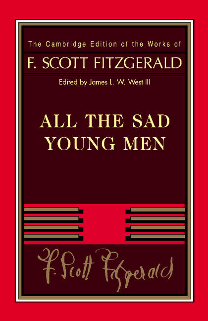 Fitzgerald:  All The Sad Young Men