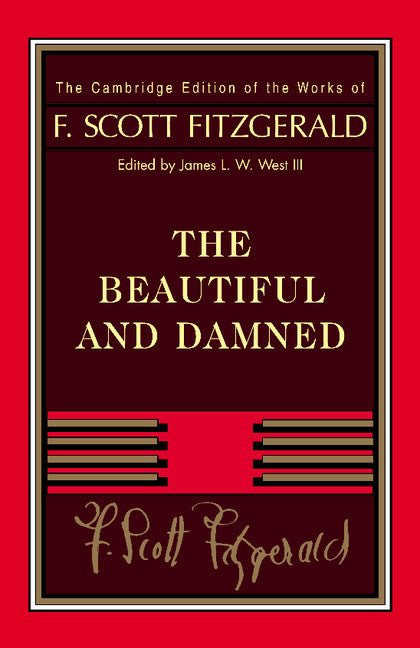 Fitzgerald:  The Beautiful and Damned