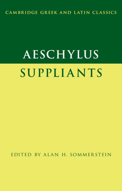 Aeschylus:  Suppliants