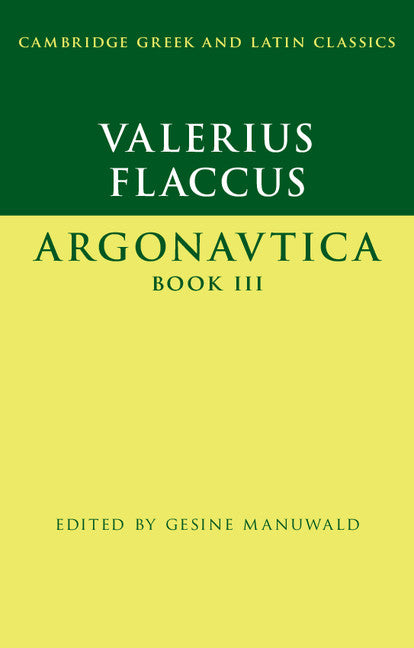 Valerius Flaccus:  Argonautica  Book III