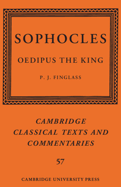 Sophocles:  Oedipus the King