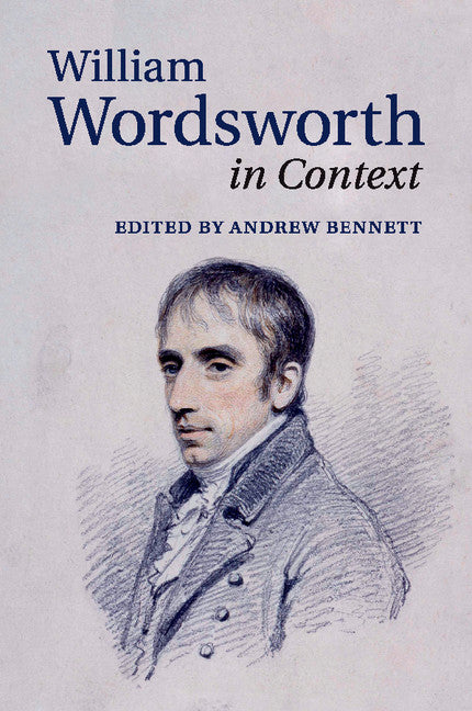 William Wordsworth in Context