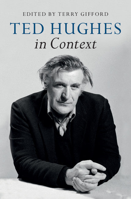 Ted Hughes In Context Cambridge University Press Bookshop ted-hughes-in-context-cambridge-university-press-bookshop