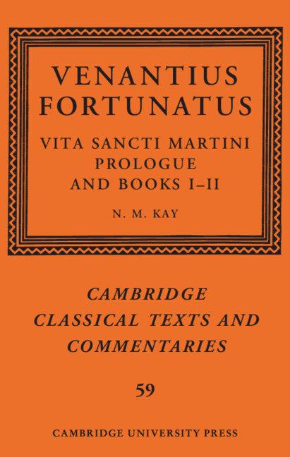 Venantius Fortunatus: Vita Sancti Martini Prologue and Books I–II