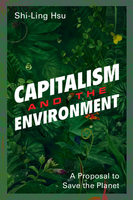 Capitalism and the Environment