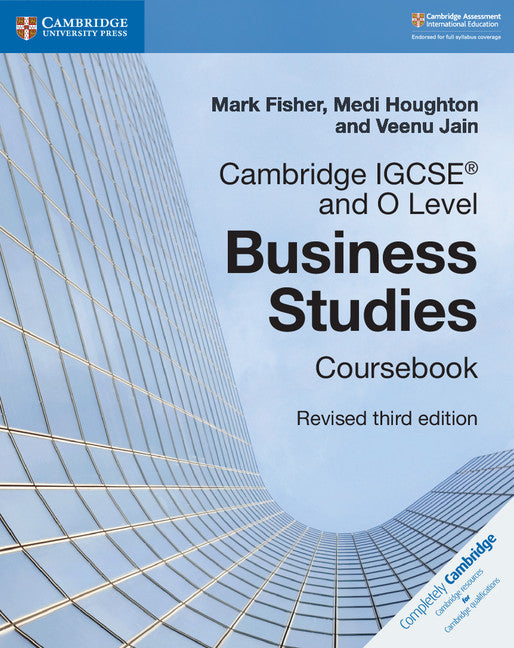 Cambridge IGCSE® and O Level Business Studies Revised Coursebook