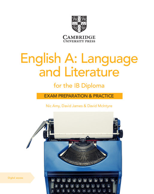 English A: Language and Literature for the IB Diploma Exam Preparation and Practice with Digital Access (2 Year)